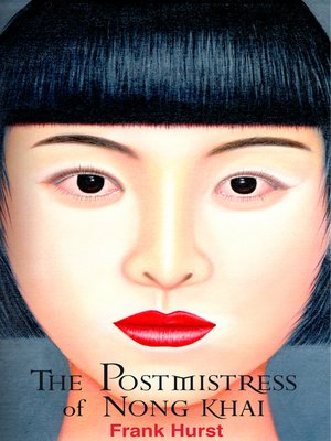 cover image of The Postmistress of Nong Khai